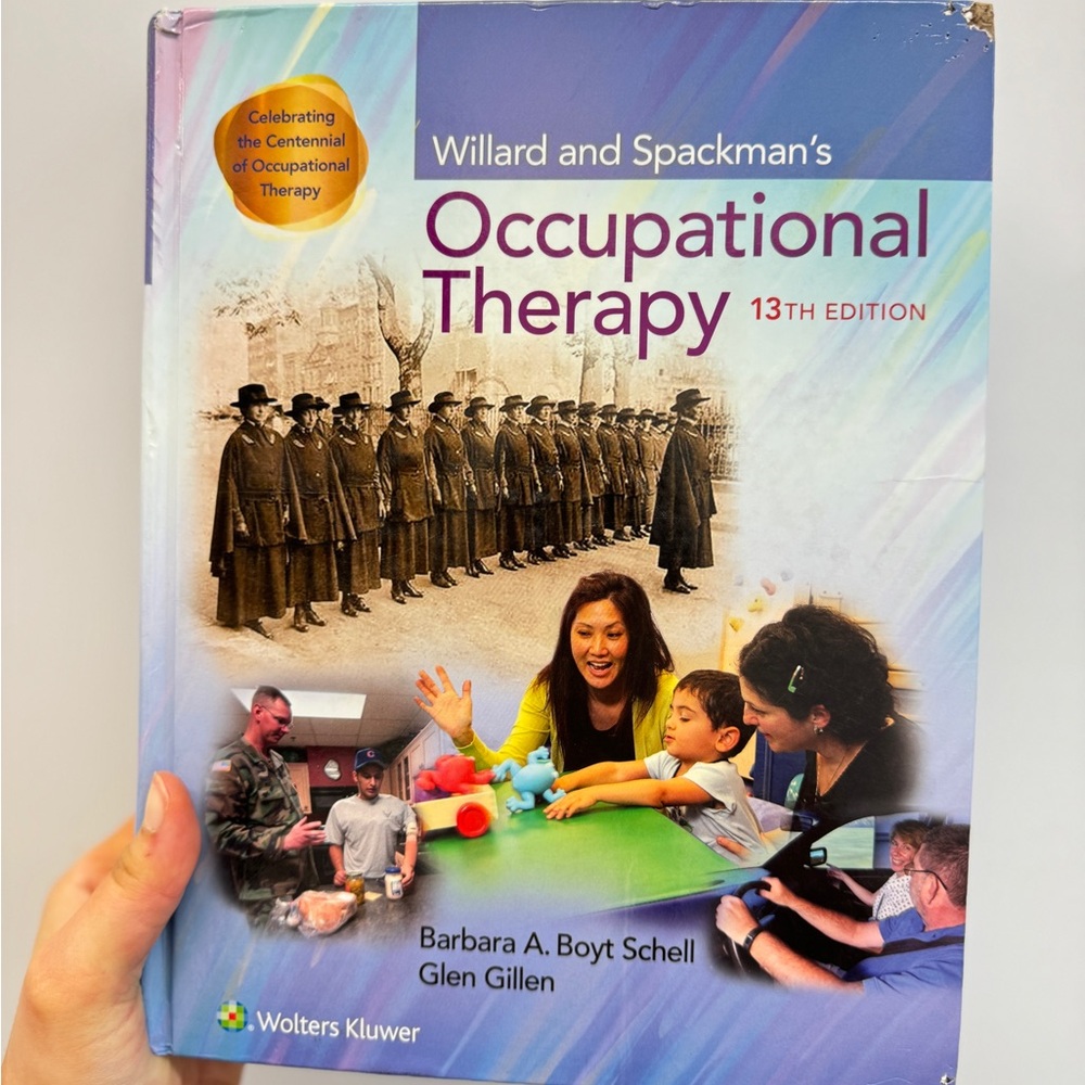 Willard and Spackman's Occupational Therapy 13th edition